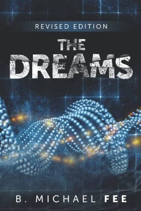The Dreams book cover by B. Michael Fee